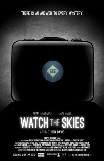 Watch the Skies трейлер (2012)