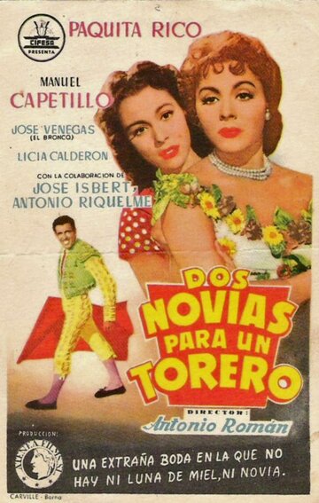 Dos novias para un torero трейлер (1956)