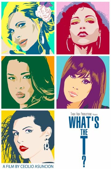 What's the T? (2012)