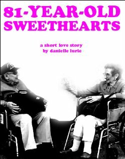 81-Year-Old Sweethearts