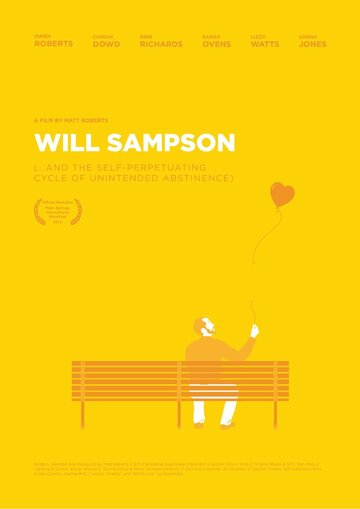 Will Sampson (...and the Self-Perpetuating Cycle of Unintended Abstinence) (2012)