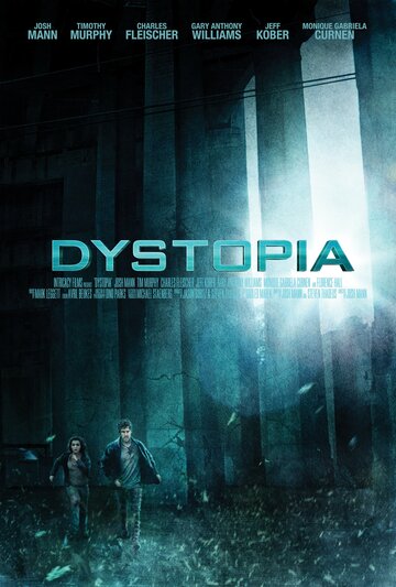Dystopia трейлер (2013)