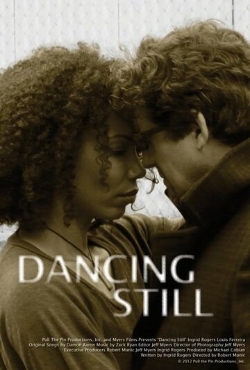 Dancing Still трейлер (2012)