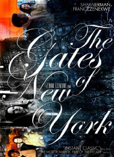 The Gates of New York (2009)