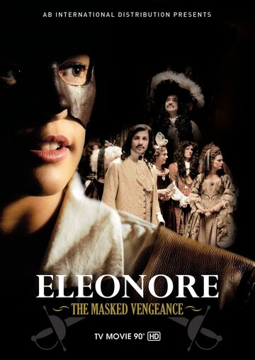 Элеонора, таинственная мстительница трейлер (2012)