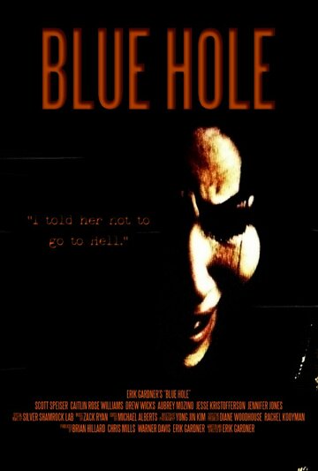 Blue Hole трейлер (2012)