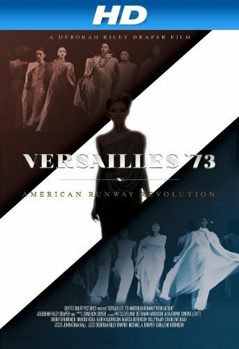 Versailles '73: American Runway Revolution трейлер (2012)