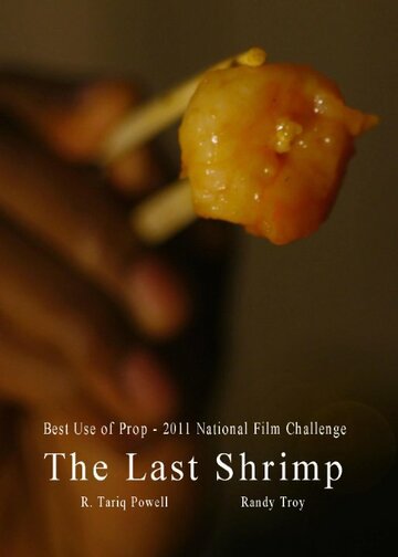 The Last Shrimp трейлер (2011)