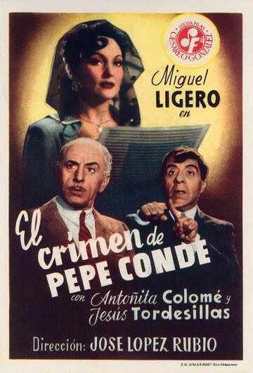 El crimen de Pepe Conde трейлер (1946)