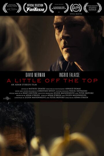 A Little Off the Top трейлер (2012)