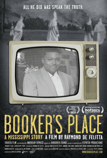 Booker's Place: A Mississippi Story трейлер (2012)