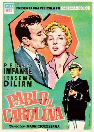 Пабло и Каролина трейлер (1957)