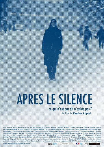 Après le silence - Ce qui n'est pas dit n'existe pas