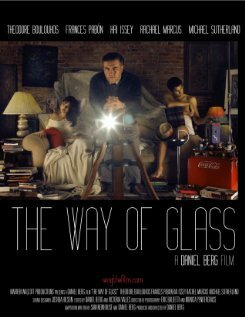 The Way of Glass (2012)