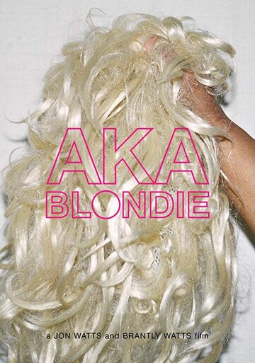 AKA Blondie трейлер (2012)