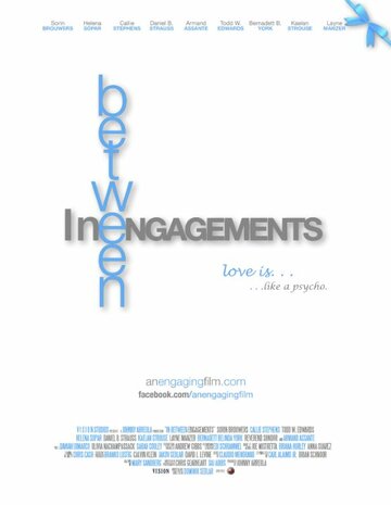 In Between Engagements трейлер (2014)
