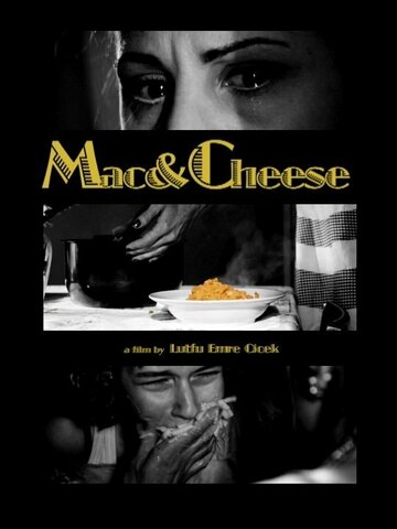 Mac & Cheese трейлер (2011)