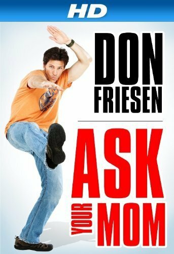 Don Friesen: Ask Your Mom трейлер (2012)