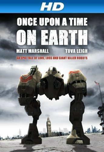 Once Upon a Time on Earth трейлер (2010)