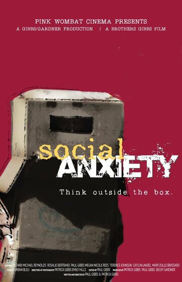 Social Anxiety трейлер (2012)