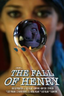 The Fall of Henry трейлер (2011)