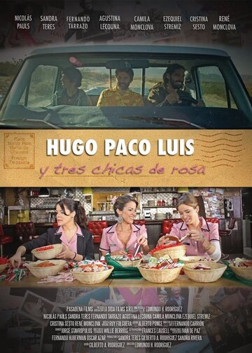 Уго, Пако, Луис и три девочки в розовом трейлер (2013)