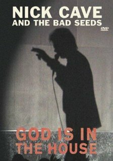Nick Cave and the Bad Seeds: God Is in the House трейлер (2001)
