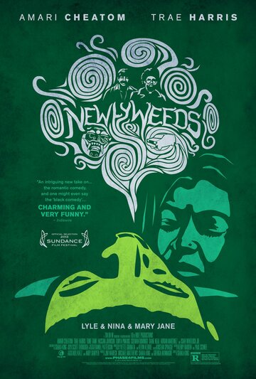 Newlyweeds трейлер (2013)