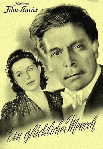 Ein glücklicher Mensch трейлер (1943)