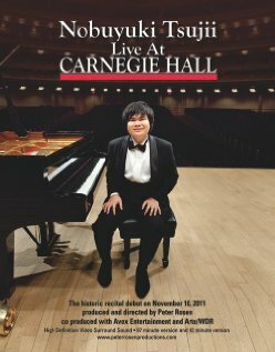 Nobuyuki Tsujii Live at Carnegie Hall трейлер (2012)