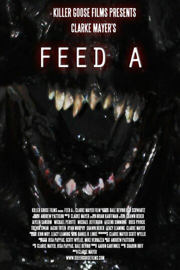 Feed A трейлер (2012)