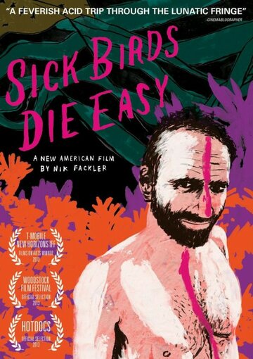 Sick Birds Die Easy трейлер (2013)