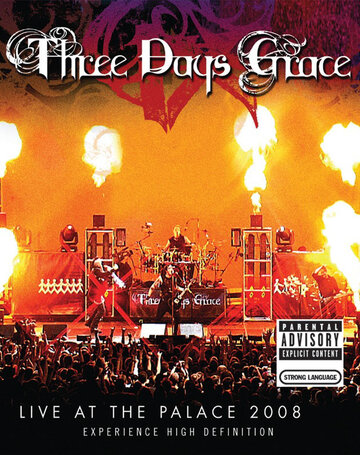 Three Days Grace: Live at the Palace 2008 трейлер (2008)
