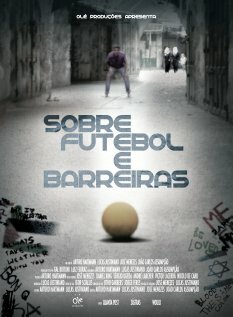 Sobre Futebol e Barreiras трейлер (2011)