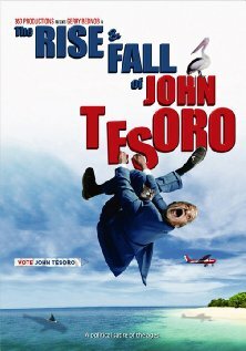 The Rise and Fall of John Tesoro трейлер (2010)