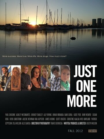 Just One More трейлер (2012)