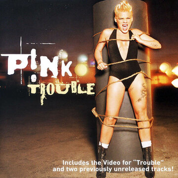 Pink: Trouble трейлер (2003)