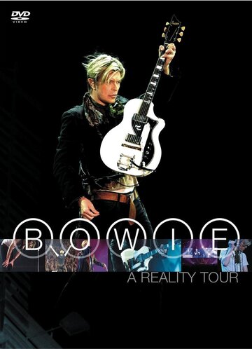 Концерт Дэвида Боуи: A Reality Tour трейлер (2004)