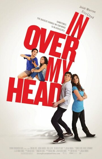 In Over My Head трейлер (2012)