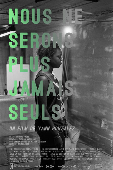 Nous ne serons plus jamais seuls трейлер (2012)