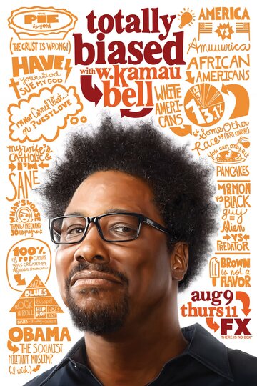 Totally Biased with W. Kamau Bell трейлер (2012)