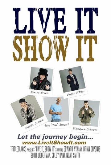 Live It, Show It трейлер (2012)