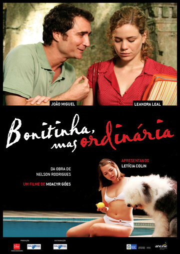 Bonitinha, Mas Ordinária трейлер (2013)