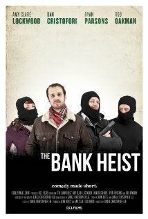 The Bank Heist (2011)