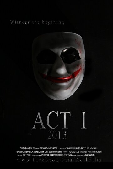 Act I трейлер (2013)