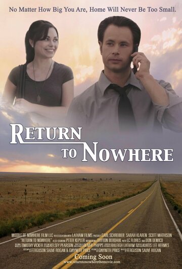 Return to Nowhere трейлер (2013)