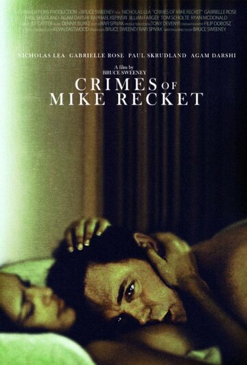 Crimes of Mike Recket трейлер (2012)