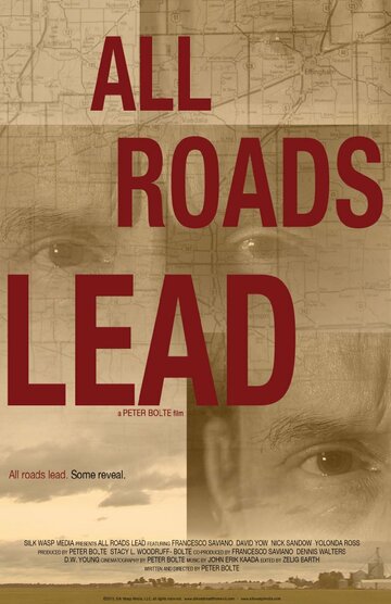 All Roads Lead трейлер (2013)