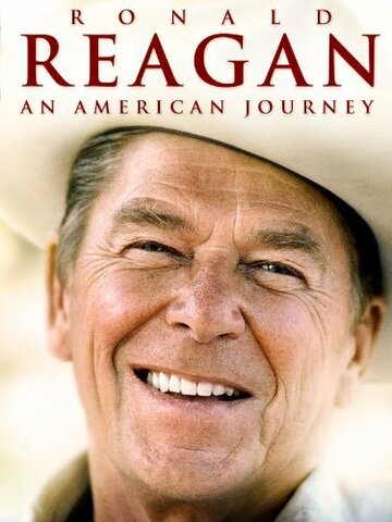 Ronald Reagan: An American Journey трейлер (2011)