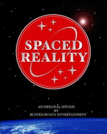 Spaced Reality трейлер (2013)